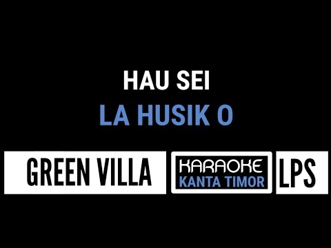 GREEN VILLA KARAOKE (HAU SEI LA HUSIK O)