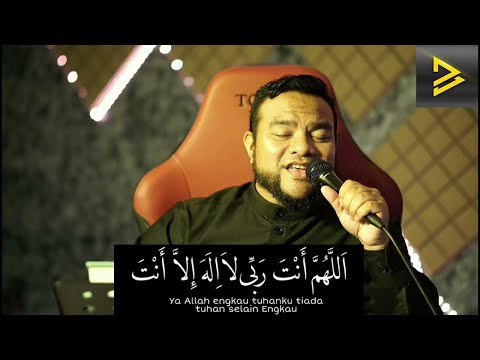 Sayyidul Istighfar - Penghulu Segala Istighfar (1 Jam Tanpa Henti)