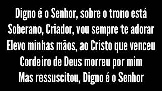 Digno é o Senhor - Aline Barros letra