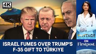 Israel, Greece Vehemently Oppose Trump's F-35 Sale to Turkey | Vantage on Firstpost | 4K