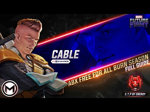 Panduan Abx Cable T3 FFA Burn Season Info Penting !!! - Marvel Future Fight 🇮🇩 (Eng Sub)