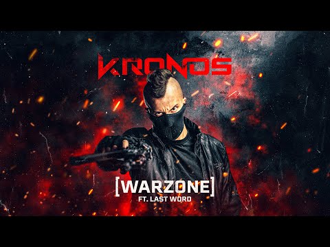 Kronos ft. Last Word - Warzone (Official Videoclip)
