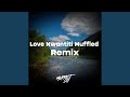Love Nwantiti Muffled (Remix)