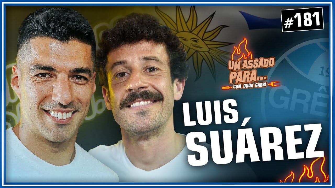 🚨UM ASSADO PARA... LUIS SUÁREZ | #181🚨