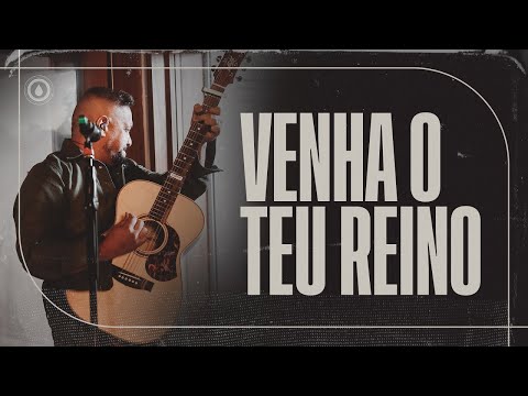 Venha o teu reino - Fernandinho Com voz e letra