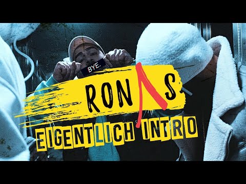 RONAS - EIGENTLICH INTRO