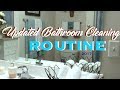 UPDATED BATHROOM CLEANING ROUTINE