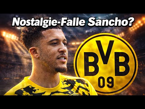 Why Borussia Dortmund should FORGET about a Sancho return!