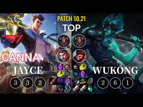 T1 Canna Jayce vs Wukong Top - KR Patch 10.21