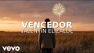 Valentín Elizalde - Vencedor (Visualizer)