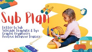 Letter to Sub | schedule template & tips | graphic organizers | positive behavior incentive tracker