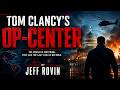 Tom Clancy's Op-Center by Jeff Rovin | A Gripping Military Thriller Audiobook