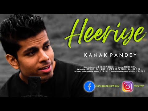 Kanak Pandey Heeriye