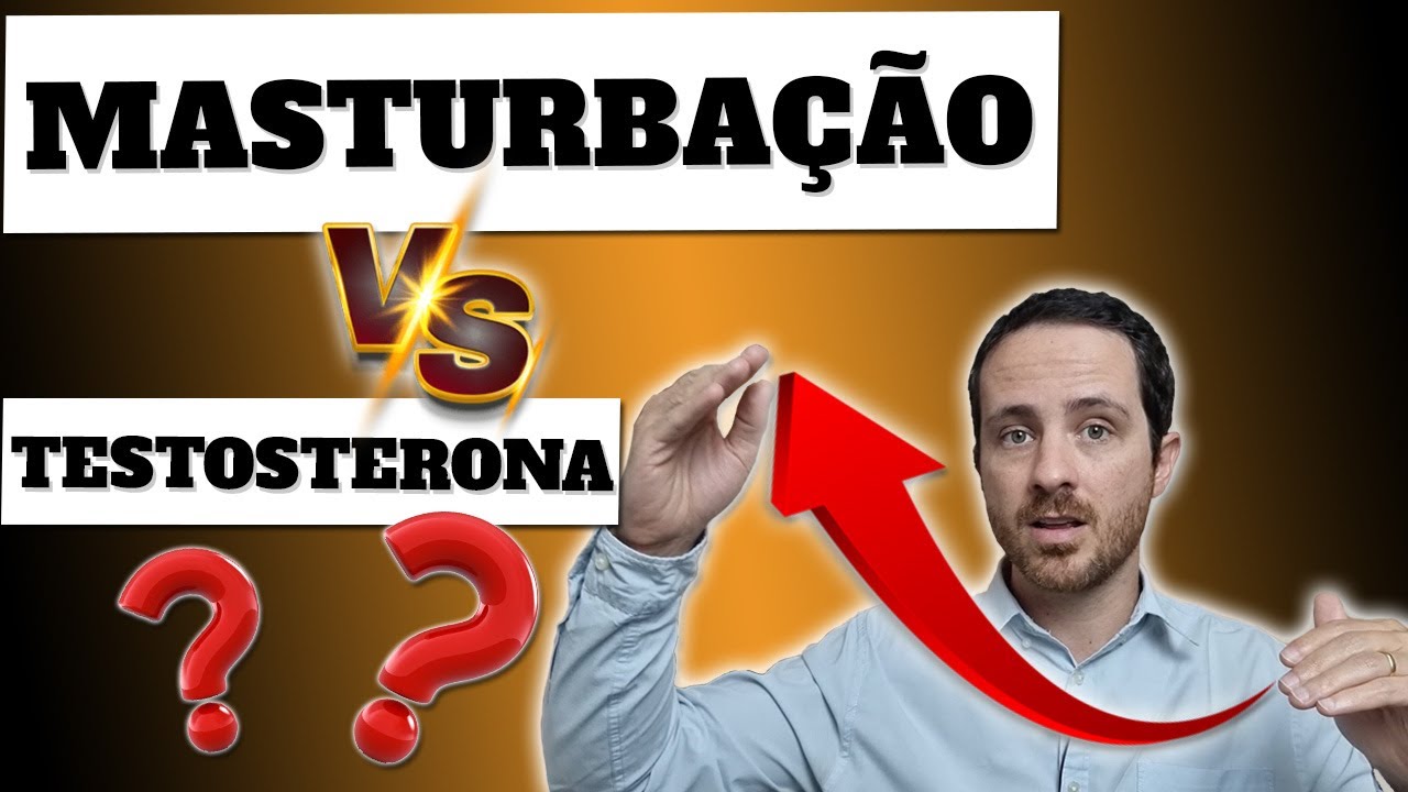MASTURBAÇÃO: DIMINUI OU AUMENTA A TESTOSTERONA?