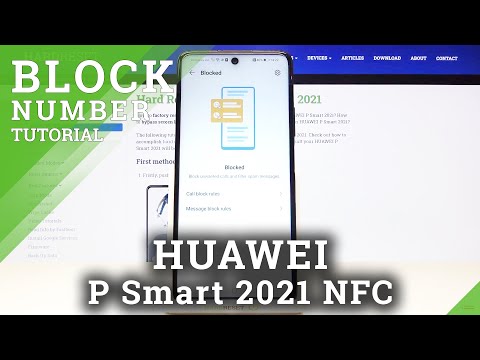 How to Block Number in HUAWEI P Smart 2021 NFC – Create Blocklist