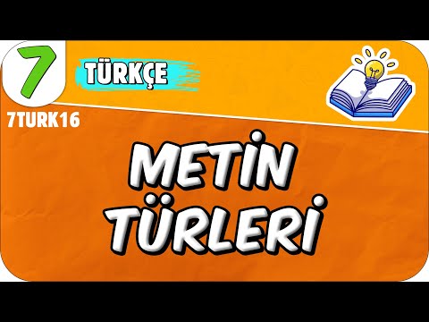 Metin Türleri 📙 7. Sınıf Türkçe #2025