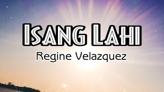 “My Cover Song” Isang Lahi ~ Regine Velasquez