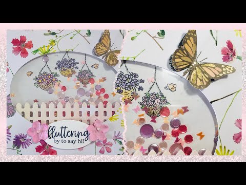 Spring Theme Shaker Card Share - Fluttering By To Say Hi