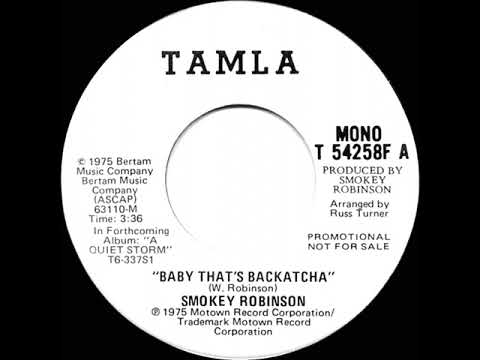 1975 Smokey Robinson - Baby That’s Backatcha (mono radio promo 45)
