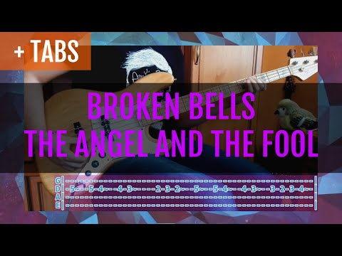 The Angel And The Fool - Broken Bells
