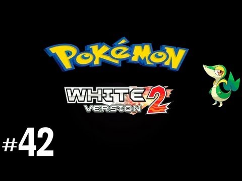 Pokemon Black 2 & White 2 Walkthrough - Episode 42