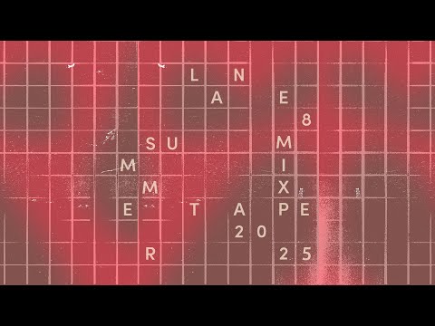 Lane 8 Summer 2025 Mixtape