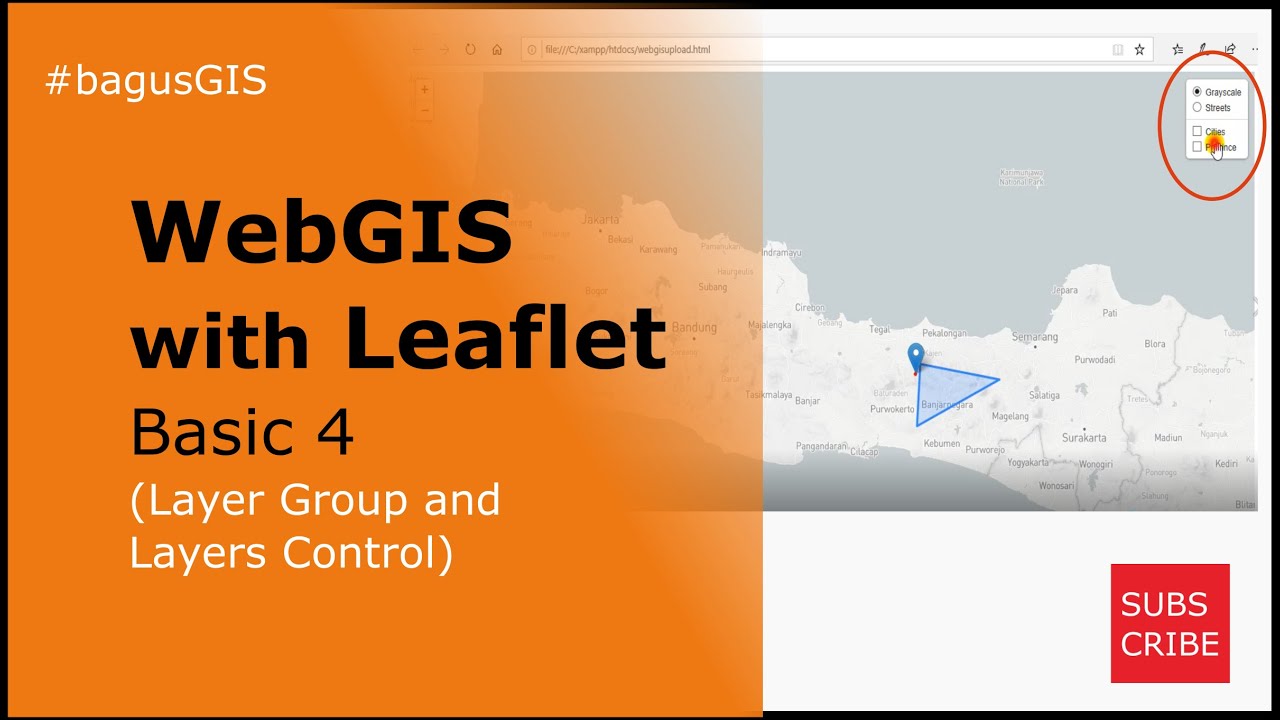 WebGIS with Leaflet basic 4 (Layer Group and Layers Control)