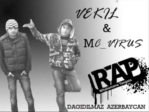 MC VIRUS VE VEKIL AKA RAPPAOTOLOQ    DAGIDILMAZ AZERBAYCAN