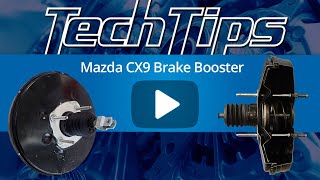 CX9 Brake Booster