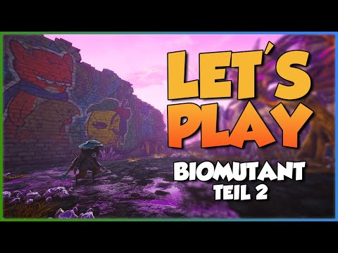 Let's Play Biomutant 2 - Die ersten Stunden im Early Access - Gameplay deutsch