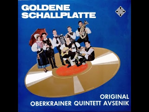 Original Oberkrainer Quintett Avsenik - Gruß an Innsbruck