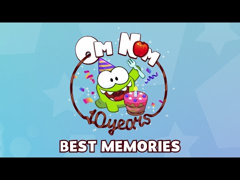 Best Moments with Om Nom
