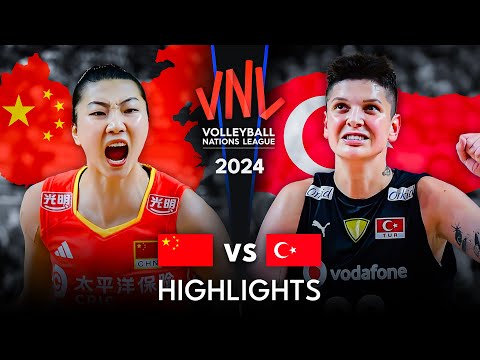 🇨🇳 CHINA vs TURKIYE 🇹🇷 | Highlights | Women's VNL 2024