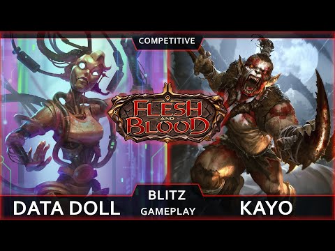 Too many counters! Data Doll vs Kayo. Competitive blitz decks - Flesh and Blood TCG