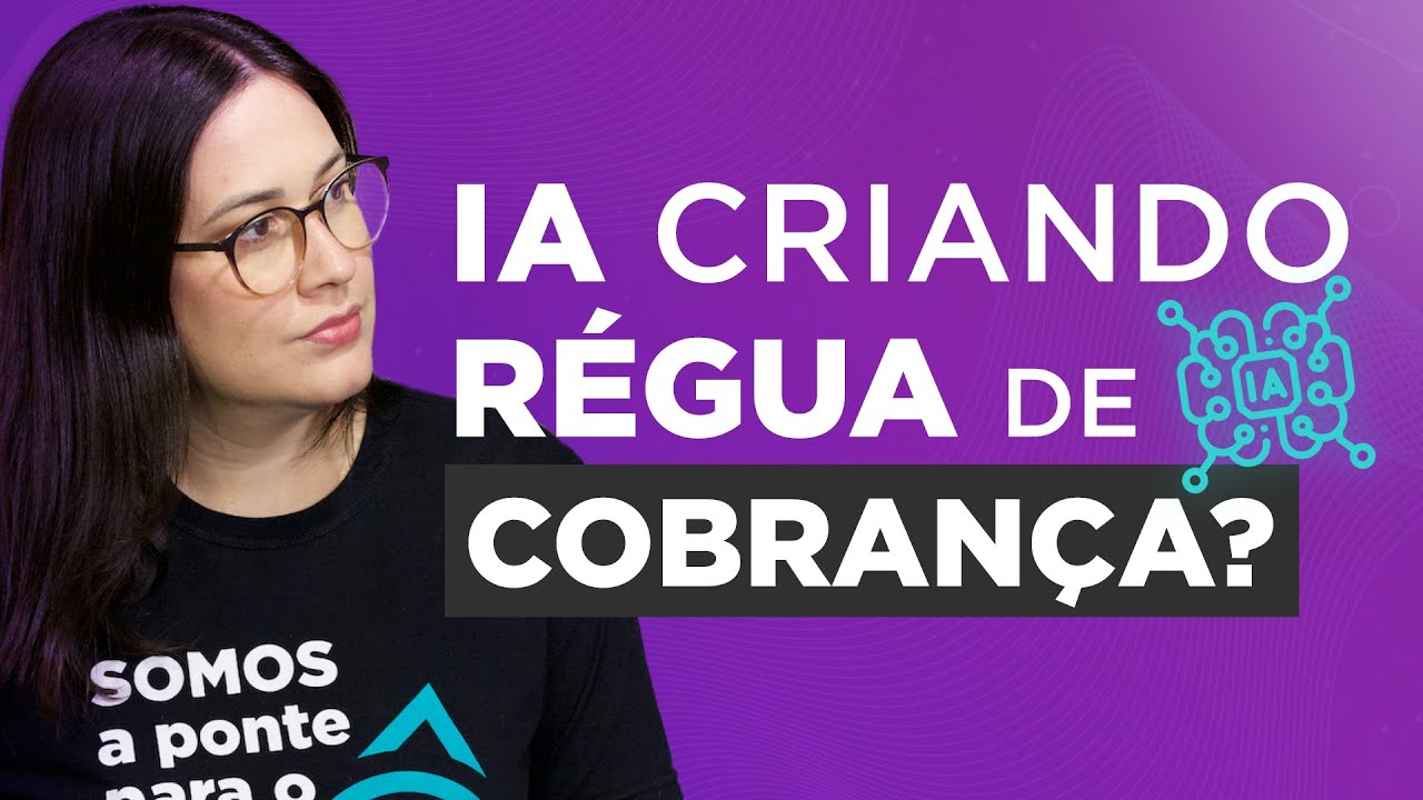 14 - Inteligência Artificial na Cobrança: conheça a Cobrança Inteligente