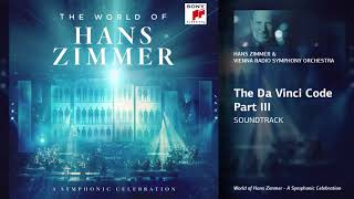 Hans Zimmer &amp; Vienna Radio Symphony Orchestra - The Da Vinci Code Part III (Soundtrack)