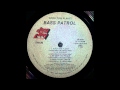 Bass Patrol - Rock this planet