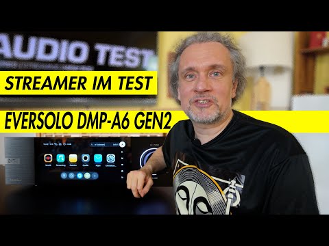 Eversolo DMP-A6 Gen 2: HiFi streamer for only 869 euros in review