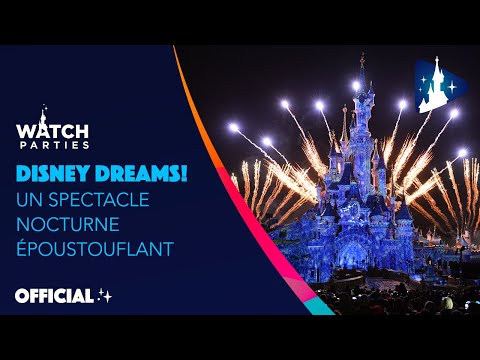 Disneyland Paris Watch Parties - Disney Dreams! 🎆