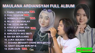 Download lagu MAULANA ARDIANSYAH FULL ALBUM FEAT FIDA, CECE AYU, OCHI ALVIA mp3 Download lagu MAULANA ARDIANSYAH FULL ALBUM FEAT FIDA, CECE AYU, OCHI ALVIA mp3