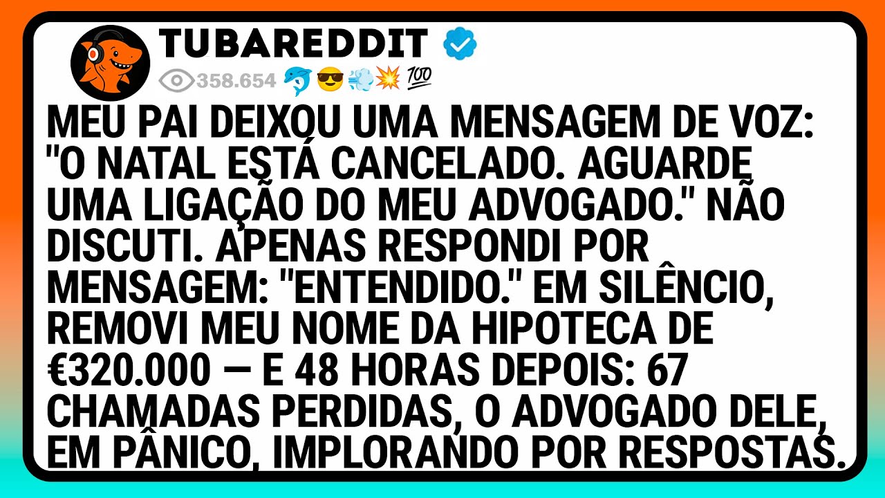 Meu Pai Deixou Uma Mensagem de Voz: "O Natal Está Cancelado. Aguarde Uma Ligação Do Meu Advogado."