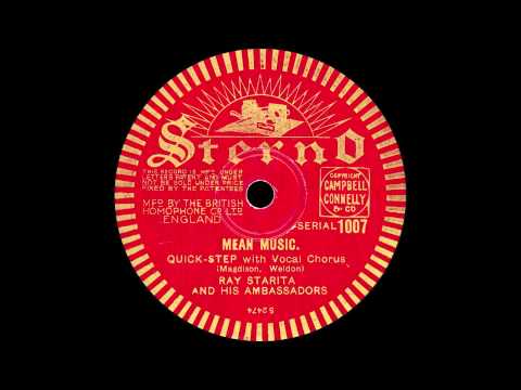 Ray Starita and his Ambassadors - Mean Music - 1932