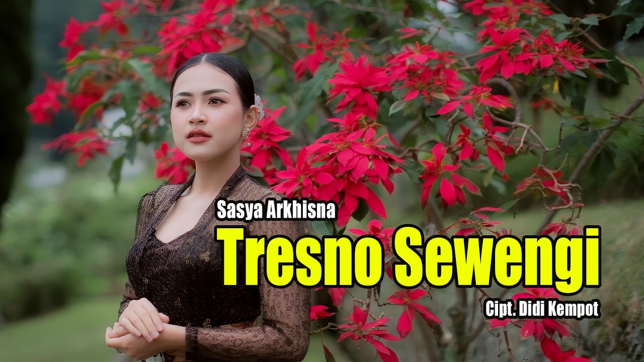 Tresno Sewengi by Sasya Arkhisna — Official Music Video