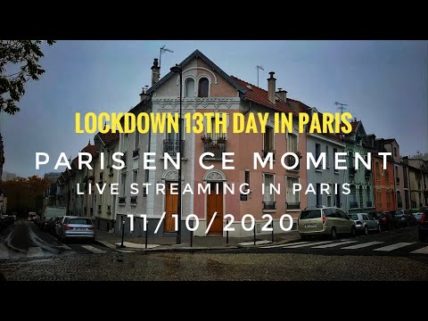 🇫🇷LOCKDOWN 13th DAY IN PARIS ( LIVE STREAMING IN PARIS"EDIT VERSION") 11/11/2020 PARIS 4K