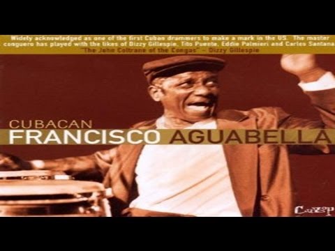 Francisco Aguabella - Guajira para los pollos
