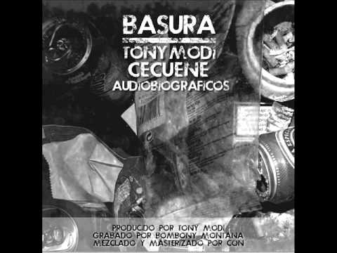 Tony Modi, CQN y Audiobiograficos - Basura