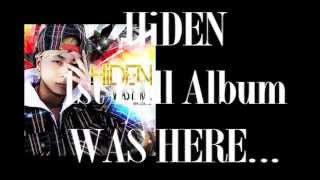 HiDEN - WAS HERE... 【Mega Mix】