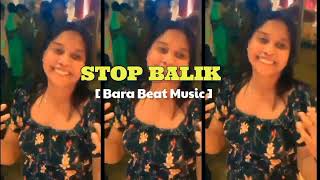 Download lagu Lagu Acara Terbaru_STOP BALIK [ Bara Beat Music ] Viral 2026 🌴 mp3