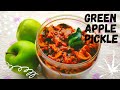 Green Apple Pickle Green Apple Achar Pickle Recipes Kitchenvibes2020