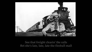 Fireball Mail Ernest Tubb with Lyrics